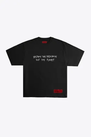 Destroy the Patriarchy Not the Planet S/S Tee (Black)